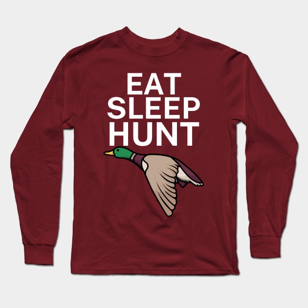 Eat sleep hunt Long Sleeve T-Shirt by maxcode